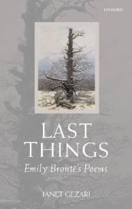 Last Things: Emily Bronte's Poems