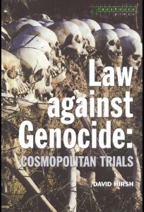 Law Against Genocide: Cosmopolitan Trials (Criminology)