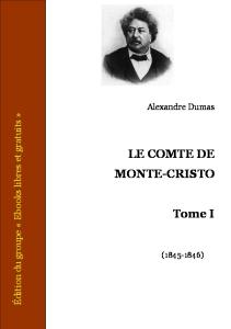 Le comte de Monte-Cristo, tome 1