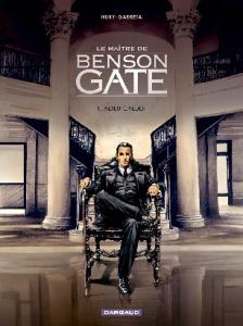 Le maître de Benson Gate, Tome 1 : Adieu Calder