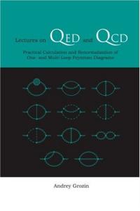 Lectures on QED and QCD: practical calculation and renormalization of one- and multi-loop Feynman diagrams