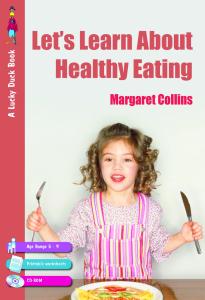 Let's Learn about Healthy Eating (Lucky Duck Books)