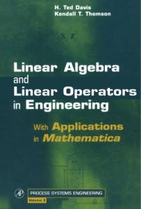 Linear algebra and linear operators in engineering