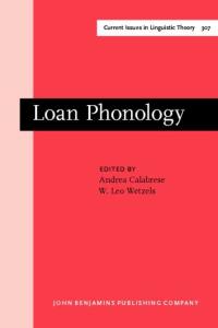 Loan Phonology (Current Issues in Linguistic Theory)