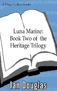 Luna Marine (The Heritage Trilogy, Book 2)