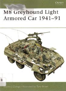 M8 Greyhound Light Armored Car 1941-1991