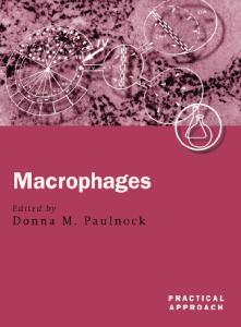 Macrophages: A Practical Approach (Practical Approach Series)