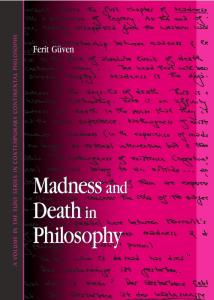 Madness And Death In Philosophy (S U N Y Series in Contemporary Continental Philosophy)
