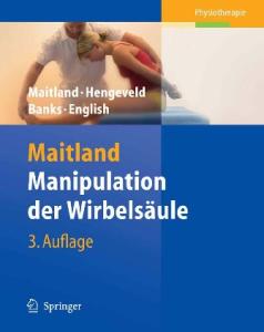 Maitland Manipulation der Wirbelsaule 3. Auflage