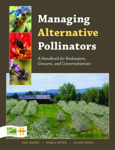 Managing Alternative Pollinators: A Handbook for Beekeepers, Growers, and Conservationists