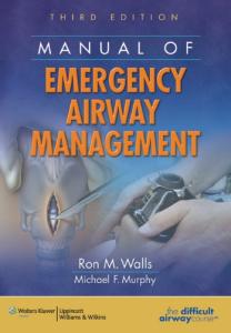Manual of Emergency Airway Management 3rd Edition