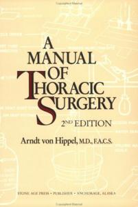 Manual of Thoracic Surgery, 2nd Edition