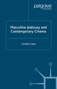 Masculine Jealousy and Cont Cinema