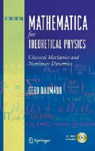 Mathematica for Theoretical Physics I [Classical Mechanics, Nonlin Dynamics]