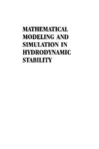 Mathematical modeling and simulation in hydrodynamic stability