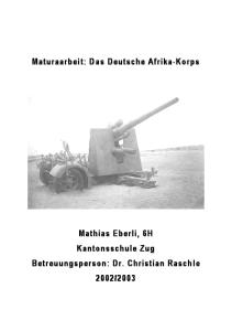 Maturaarbeit Das Deutsche Afrika-Korps
