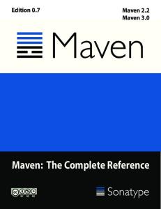 Maven: The Complete Reference