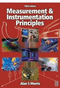 Measurement and Instrumentation Principles, Third Edition