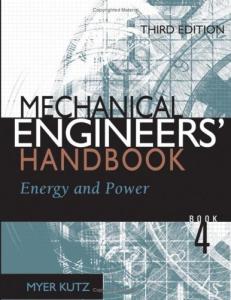 Mechanical engineers' handbook, book 4: Energy and power
