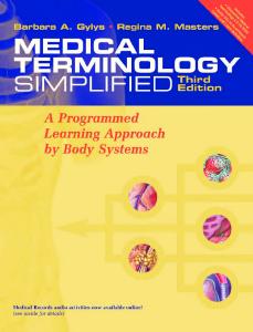 Medical Terminology Simplified: A Programmed Learning Approach By Body Systems