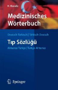 Medizinisches Wörterbuch Deutsch - Türkisch Türkisch - Deutsch