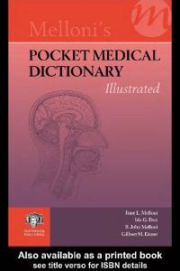 Mellonis Pocket Medical Dictionary: Illustrated (Melloni's Illustrated Medical Dictionary)