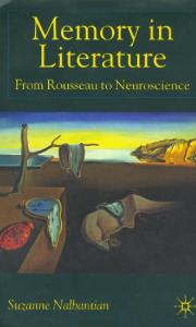 Memory in literature: from Rousseau to neuroscience