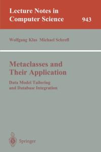 Metaclasses and Their Applications