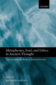 Metaphysics, soul and ethics in Ancient thought