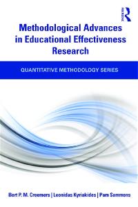 Methodological Advances in Educational Effectiveness Research