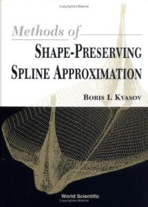 Methods of Shape-Preserving Spline Approximation