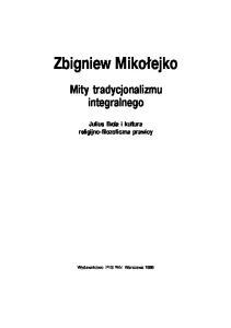 Mity tradycjonalizmu integralnego. Julius Evola i kultura religijno-filozoficzna prawicy