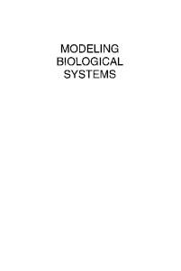 Modeling Biological Systems:: Principles and Applications