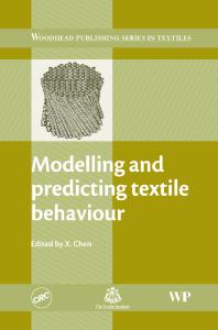 Modelling and Predicting Textile Behaviour (Woodhead Publishing in Textiles)