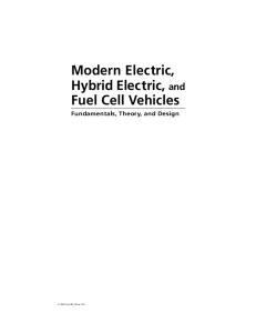 Modern electric, hybrid electric, and fuel cell vehicles: fundamentals, theory, and design
