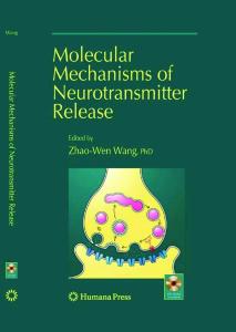 Molecular Mechanisms of Neurotransmitter Release (Contemporary Neuroscience)