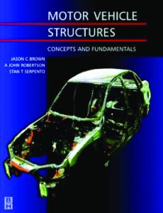 Motor Vehicle Structures: Concepts and Fundamentals