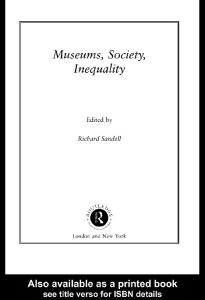 Museums, Society, Inequality (Museum Meanings)