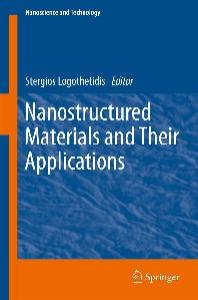 Nanostructured Materials and Their Applications (Nanoscience and Technology)