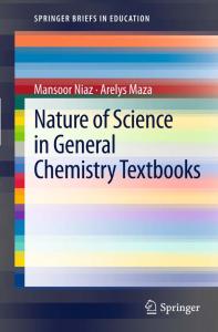Nature of Science in General Chemistry Textbooks
