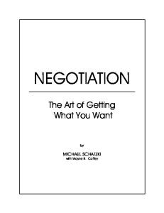 Negotiation: The Art of Getting What You Want