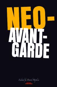 NEO-AVANT-GARDE (Avant Garde Critical Studies 20)