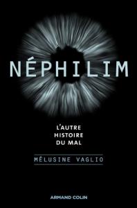 Nephilim : L'autre histoire du Mal