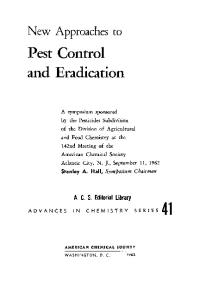New Approaches to Pest Control and Eradication  (Advances in Chemistry Series 041)