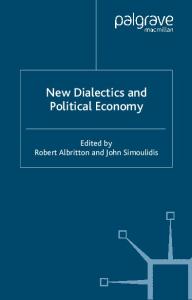 New Dialectics and Political Economy (Political Science & International Relations)