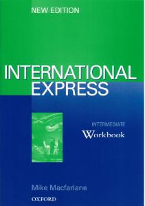 NEW INTERNATIONAL EXPRESS INTERMEDIATE WORKBOOK
