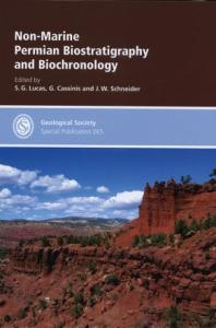 Non-Marine Permian Biostratigraphy and Biochronology - Special Publication No. 265 (Geological Society Special Publication)