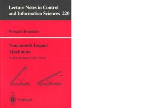 Nonsmooth Impact Mechanics: Models, Dynamics and Control (Lecture Notes in Control and Information Sciences)