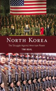 North Korea: The Struggle Against American Power