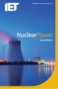 Nuclear Power (IET Power and Energy)
